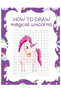 How to Draw Magical Unicorns