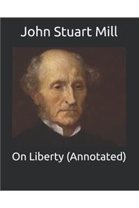 On Liberty (Annotated)