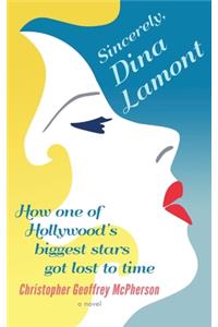 Sincerely, Dina Lamont