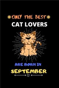 Only The Best Cat Lovers Are Born In September
