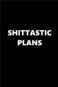 2020 Daily Planner Funny Humorous Shittastic Plans 388 Pages