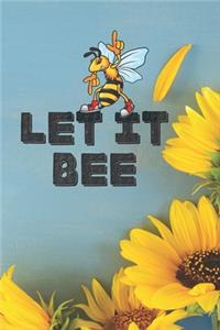 Let It Bee
