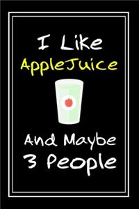 I Like AppleJuice And Maybe 3 People