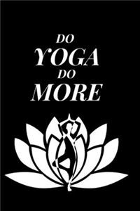 Your Ideal Yoga Journal /Lined Notebook For 2031