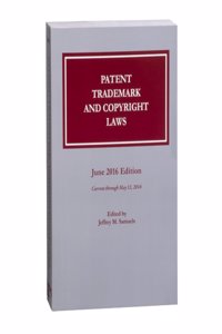 Patent, Trademark and Copyright Laws