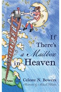 If There's a Mailbox in Heaven