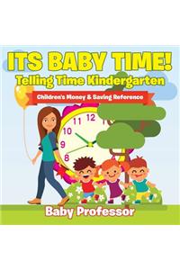 Its Baby Time! - Telling Time Kindergarten