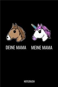 Deine Mama Meine Mama Notizbuch