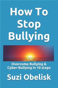 How To Stop Bullying