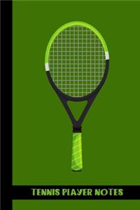 tennis player notes