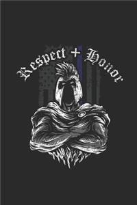 Respect + Honor