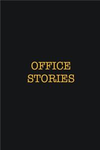 Office Stories