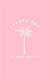 Cabana Boy at Your Service