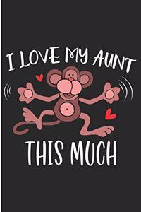 I Love My Aunt This Much