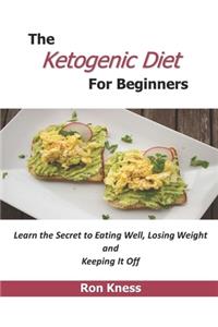 The Ketogenic Diet For Beginners