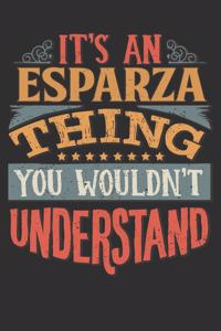 It's An Esparza You Wouldn't Understand