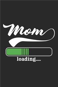 Mom Loading