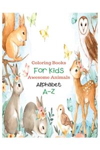 Coloring Books For Kids Awesome Animals Alphabet A-Z