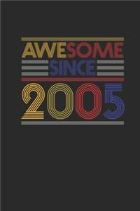 Awesome Since 2005