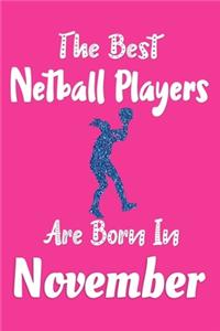 The Best Netball Players Are Born In November Journal