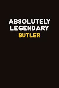 Absolutely Legendary Butler