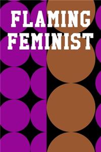 Flaming Feminist