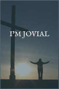 I'm Jovial