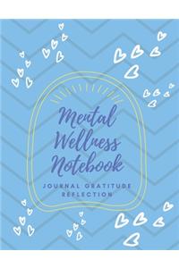 Mental Wellness Notebook