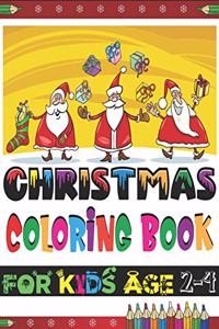 Christmas Coloring Book For kids Age 2-4