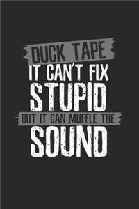 Sarcastic Duct tape muffles sound Notebook