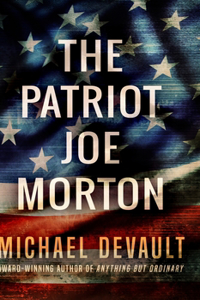 The Patriot Joe Morton