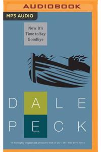 Now It's Time to Say Goodbye