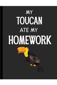 My Toucan Ate My Homework