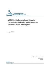 A Shift in the International Security Environment