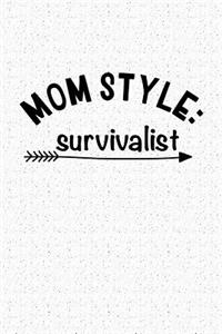 Mom Style Survivalist