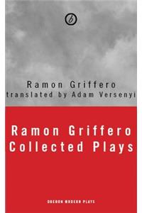 Ramón Griffero: Your Desires in Fragments and Other Plays