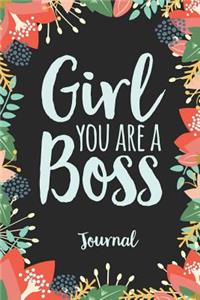 Girl You Are a Boss Journal