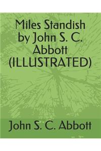 Miles Standish by John S. C. Abbott (Illustrated)