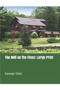 The Mill on the Floss