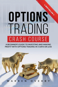 Options Trading Crash Course