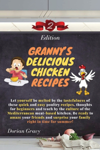 Granny's Delicious Chicken Recipes
