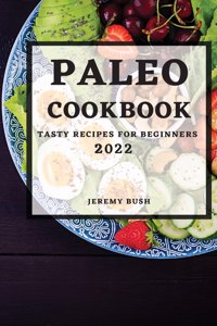 Paleo Cookbook 2022