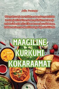 Maagiline Kurkumi Kokaraamat