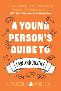 A Young Person’s Guide to Law and Justice