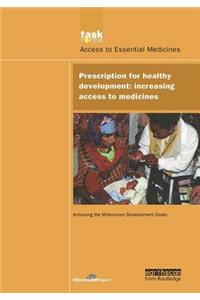 Un Millennium Development Library: Prescription for Healthy Development