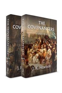 Covenanters: 2 Volume Set