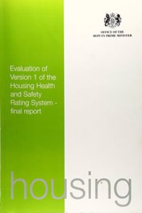 Evaluation of Version 1 of the Housing Health and Safety Rating System
