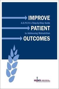 Improve Patient Outcomes