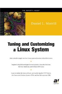 Tuning and Customizing a Linux System