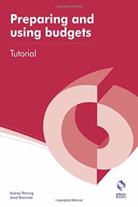 Preparing and Using Budgets Tutorial